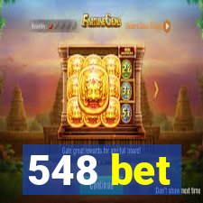 548 bet